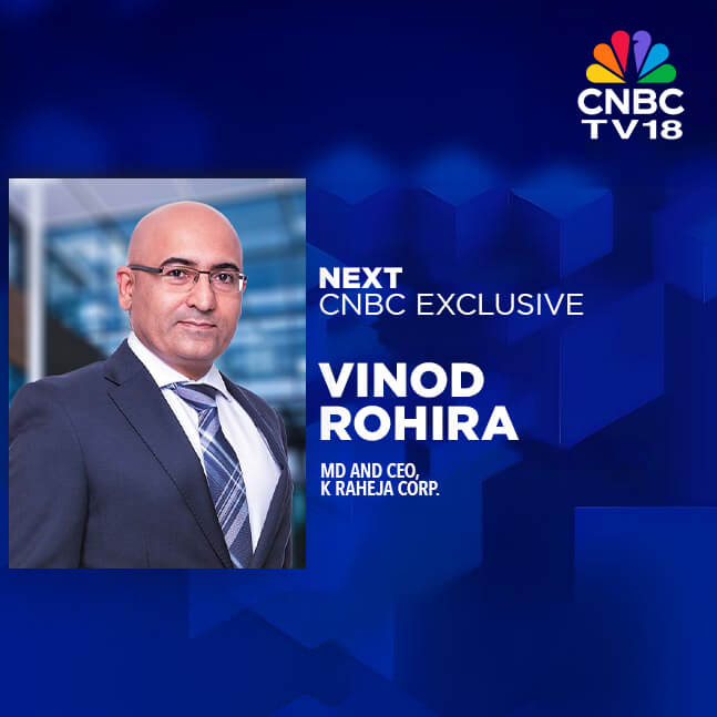 Vinod Rohira, MD & CEO, K Raheja Corp | Live on CNBC TV18's 'Trading Hour'